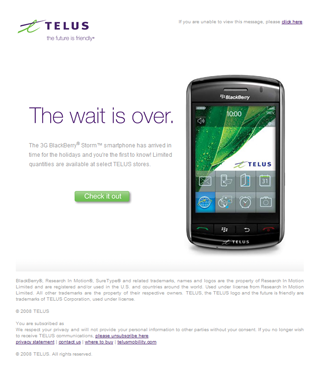 TELUS - BlackBerry® Storm™ Launch - December 2008 - Email Design and Coding
